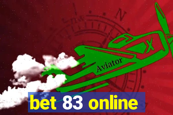 bet 83 online